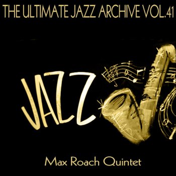 Max Roach Quintet Lover