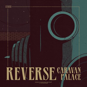 Caravan Palace MAD