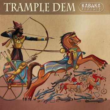 Kabaka Pyramid Trample Dem