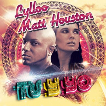 Lylloo & Matt Houston Tu Y Yo (Extended Club Original)