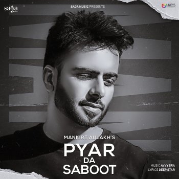 Mankirt Aulakh Pyar Da Saboot