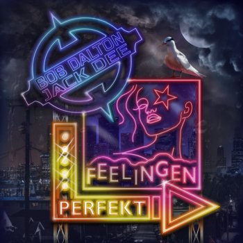 Jack Dee feat. Bob Dalton Feelingen Perfekt