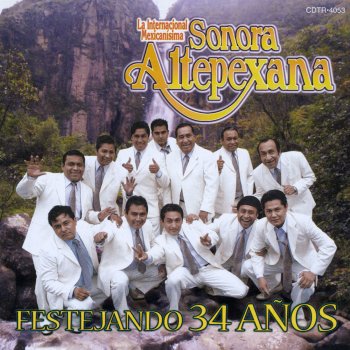 La Sonora Altepexana Para Siempre