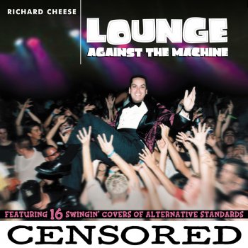 Richard Cheese The Rockafeller Skank (Originally by Fat Boy Slim)