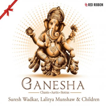 Suresh Wadkar feat. Lalitya Munshaw Ganpatiki Jai Jai Kar