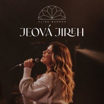 Aline Barros Jeová Jireh - Playback