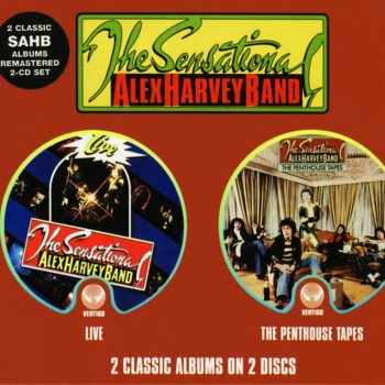 The Sensational Alex Harvey Band Give My Compliments To The Chef - Live