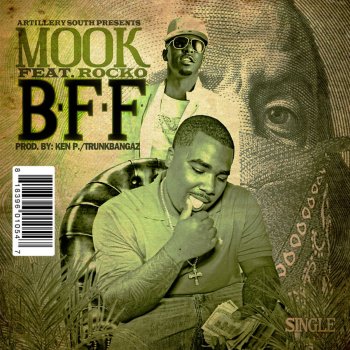 Mook feat. Rocko B.F.F.