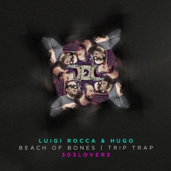 Hugo feat. Luigi Rocca Trip Trap - Original Mix