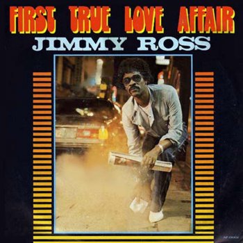 Jimmy Ross First True Love Affair (Larry Levan Remix)