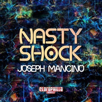 Joseph Mancino Nasty Shock (Tony Puccio Remix)