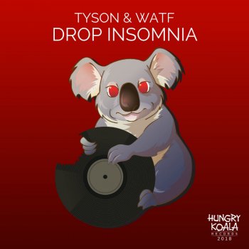 Tyson & WATF Drop Insomnia