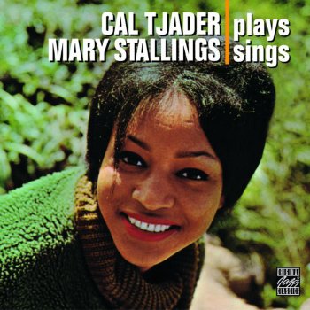 Cal Tjader feat. Mary Stallings Just In Time