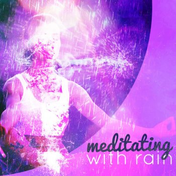 Rain Meditation Rain on the Lake
