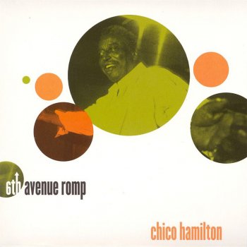 Chico Hamilton I'm Still Thirsty (Chico's Accordion Dub)