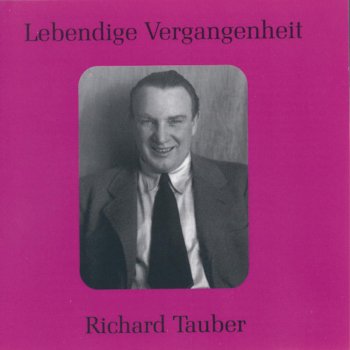 Richard Tauber Heimliche Aufforderung