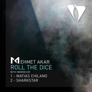 Mehmet Akar Roll the Dice