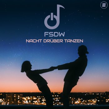 FSDW Nacht drüber tanzen