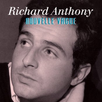 Richard Anthony Et Je M'en Vais