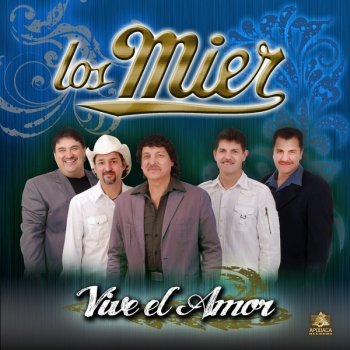 Los Mier Desde el Corazón