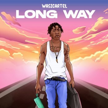 Wasicartel Long Way
