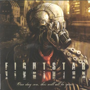 Fightstar We Apologise For Nothing