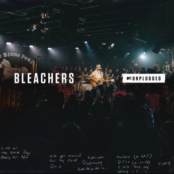 Bleachers feat. Carly Rae Jepsen Shadow (MTV Unplugged)