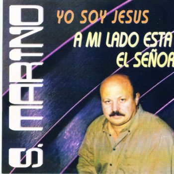 Marino - A Mi Lado Esta el Senor / Yo Soy Jesus