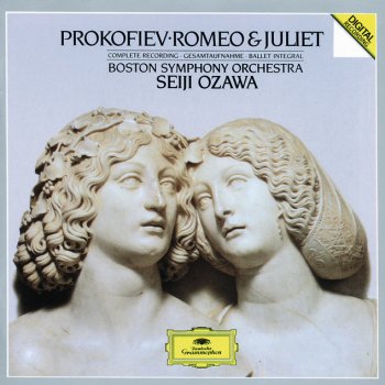 Sergei Prokofiev, Boston Symphony Orchestra & Seiji Ozawa Romeo and Juliet, Op.64 / Act 3: 46. Juliet's room