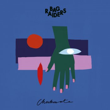 Bag Raiders feat. Benjamin Joseph Checkmate
