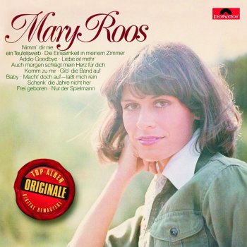 Mary Roos Auch Morgen schlaegt mein Herz fuer dch