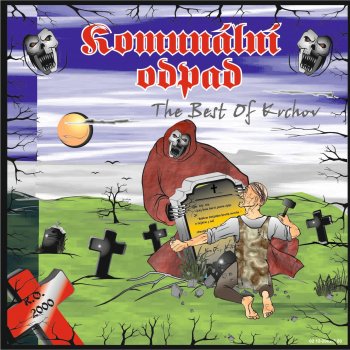 Исполнитель Komunál, альбом The Best of krchov