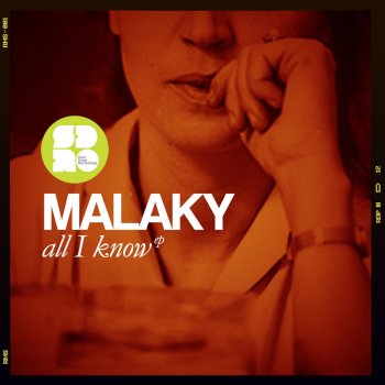 Malaky All I Know - Original Mix