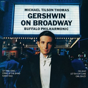 Исполнитель Michael Tilson Thomas, альбом Gershwin on Broadway