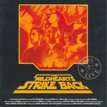 Исполнитель Wildhearts, альбом Strike Back