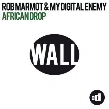 Исполнитель Rob Marmot feat. My Digital Enemy, альбом African Drop