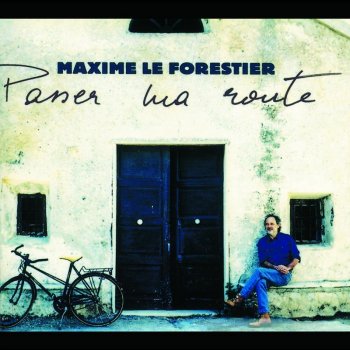 Maxime Le Forestier La tache sur la robe