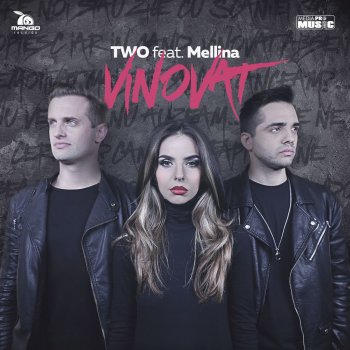 Two feat. Mellina Vinovat
