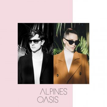 Alpines Oasis (Hannah Wants:Chris Lorenzo remix)