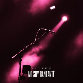 Jayres No Soy Cantante