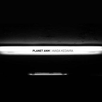 Planet ANM Avada Kedavra