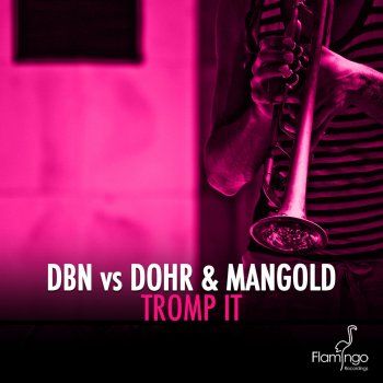 DBN, Dohr & Mangold Tromp It