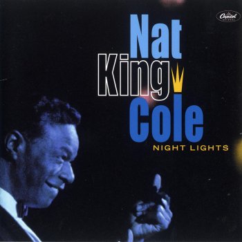 Nat King Cole The Way I Love You