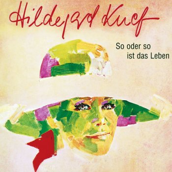 Hildegard Knef So oder so ist das Leben - Slowfox-Potpourri 1 Remastered