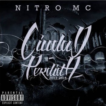 Nitro MC Las Cosas a Su Modo