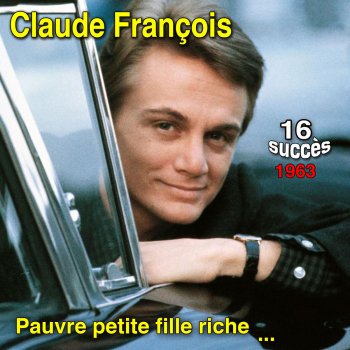 Claude François Dis-lui (Tell Him)