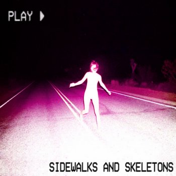 Sidewalks and Skeletons WHITE LIGHT