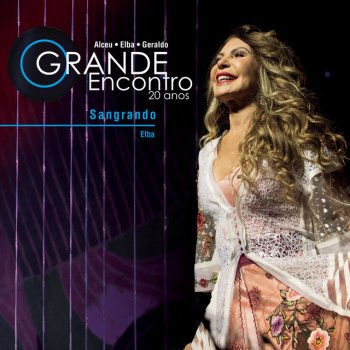 Elba Ramalho Sangrando - Ao Vivo