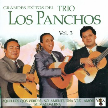 Los Panchos Flor del Arroyo