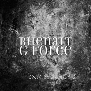 Rhenalt G Force - Original Mix